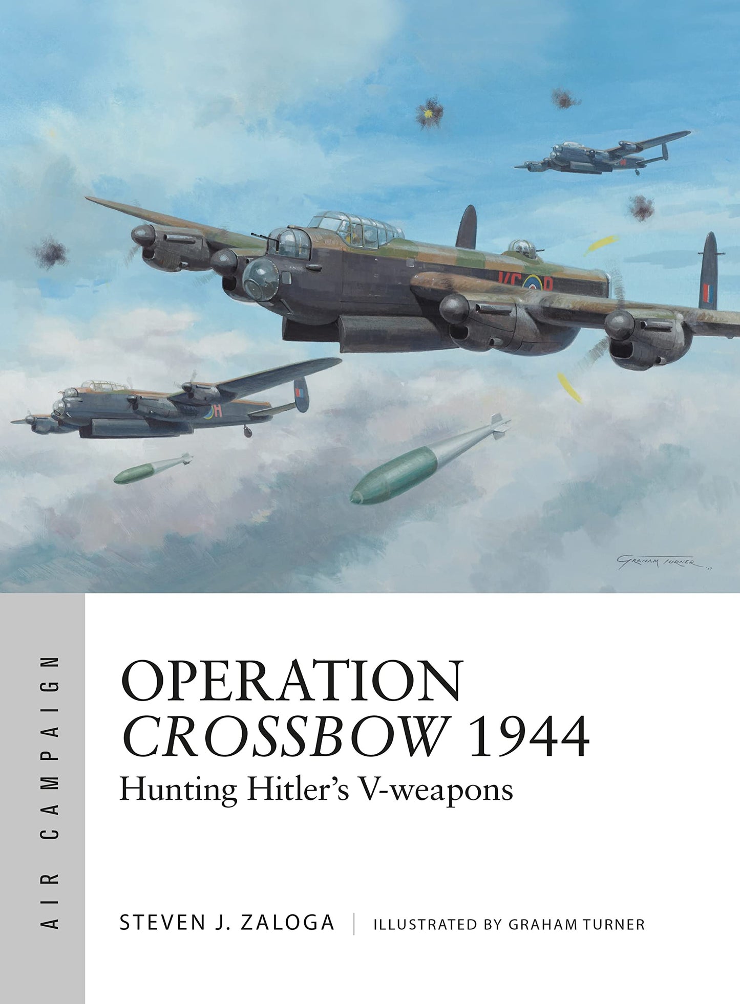 Operation Crossbow 1944: Hunting Hitler's V-weapons (Air Campaign, 5) - 3355