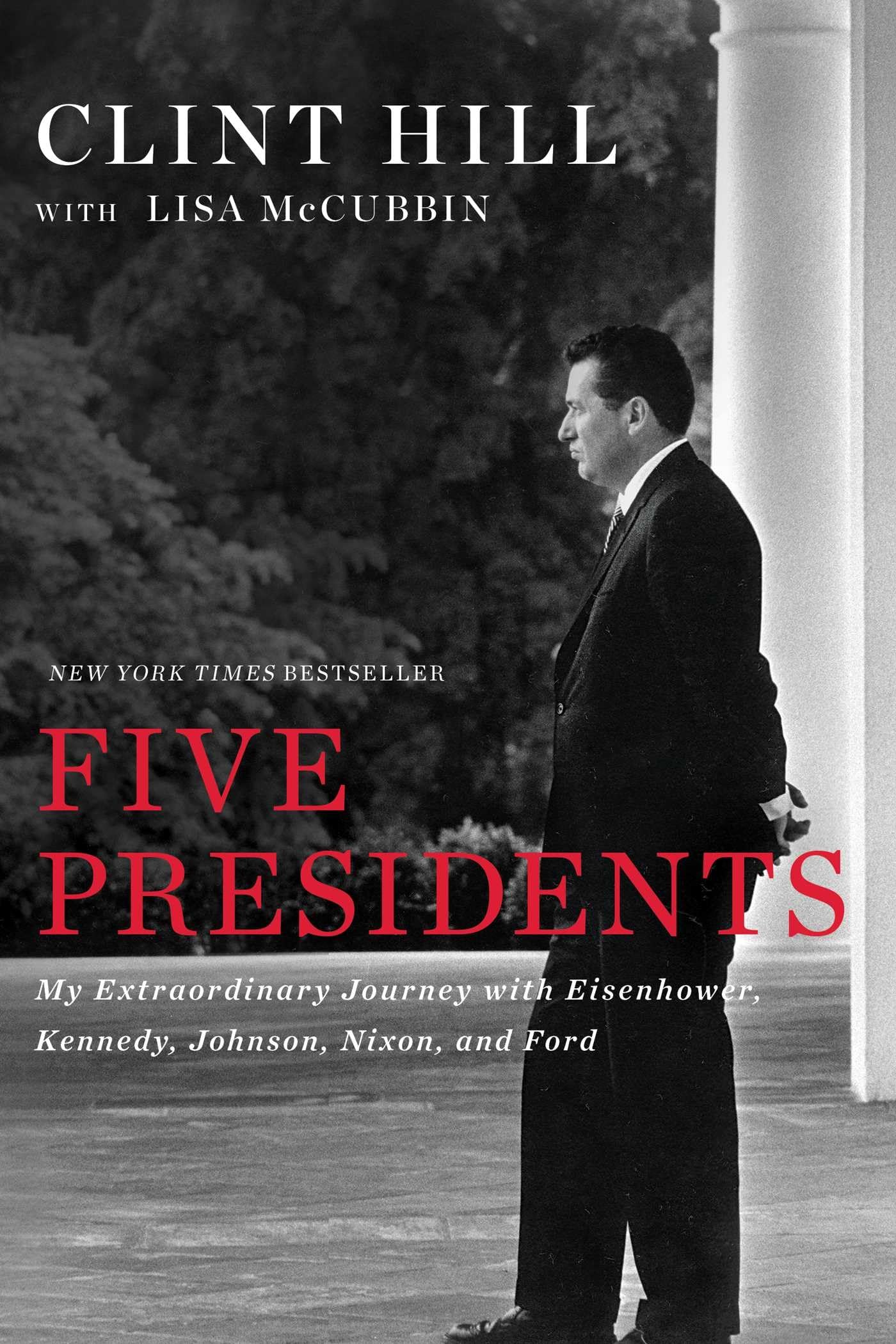 Five Presidents: My Extraordinary Journey with Eisenhower, Kennedy, Johnson, Nixon, and Ford - 1038