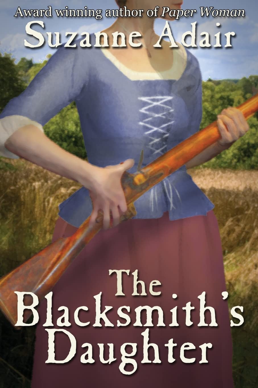 The Blacksmith's Daughter (A Mystery of the American Revolution)