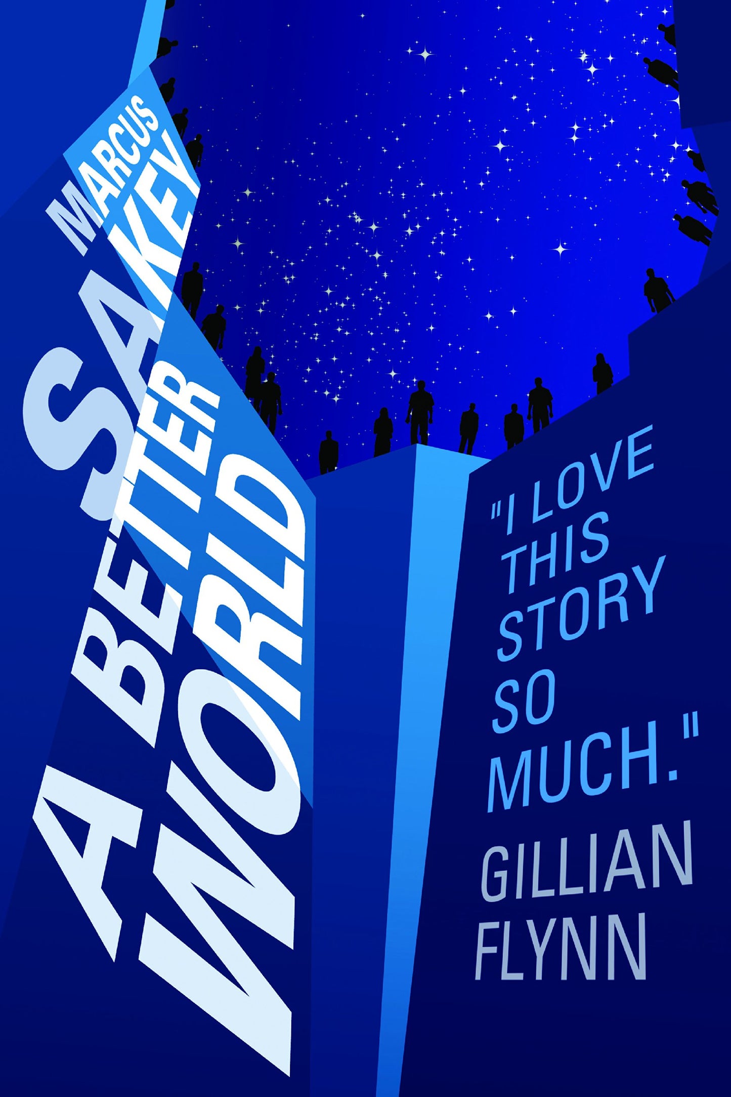 A Better World (The Brilliance Trilogy) - 5372