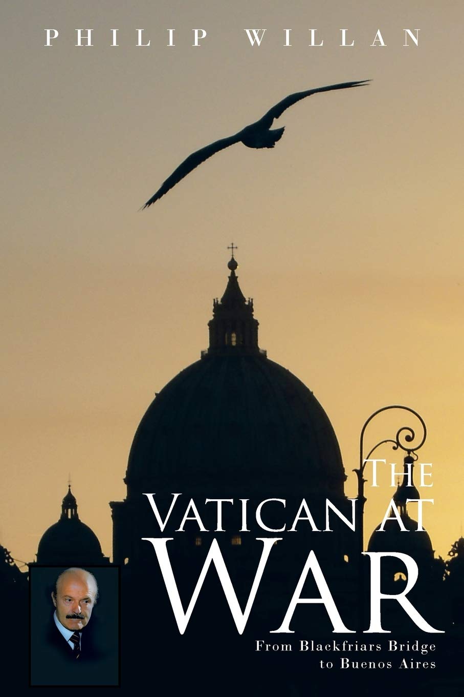 The Vatican at War: From Blackfriars Bridge to Buenos Aires - 8109