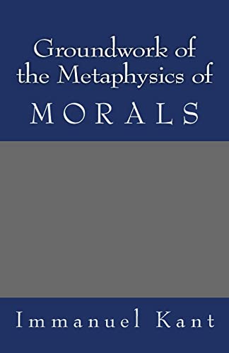 Groundwork of the Metaphysics of Morals - 9007