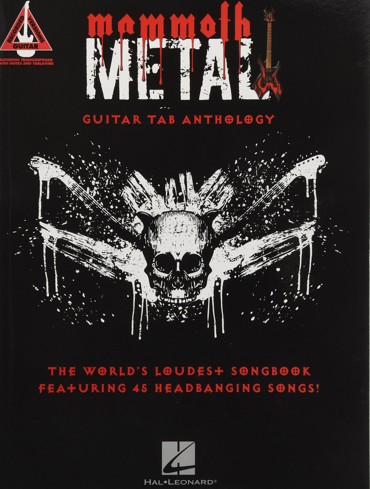 Mammoth Metal Guitar Tab Anthology | 45 Heavy Metal Songs with Note-for-Note Transcriptions | Tablature Music Book for Rock and Metal Guitarists | Beginner and Advanced Players