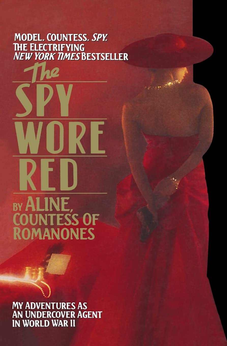 The Spy Wore Red: The Romanones Spy Series (The Spy Wore Red Series) - 6538