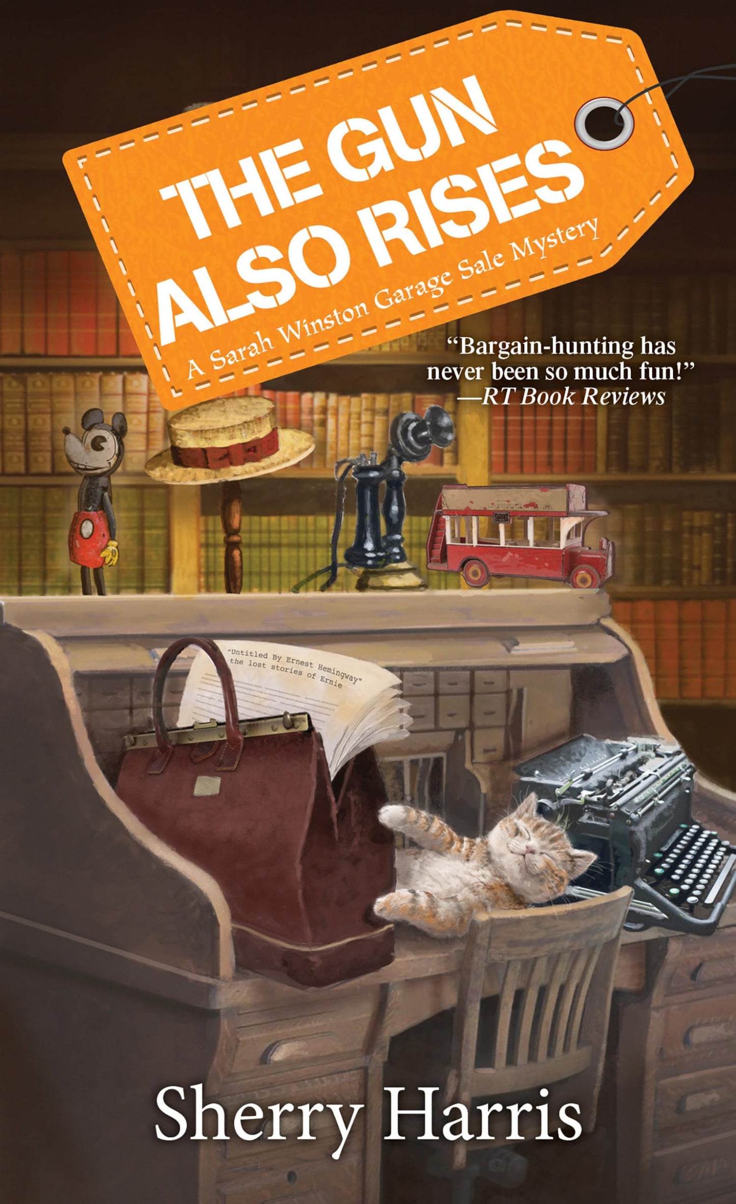 The Gun Also Rises (A Sarah W. Garage Sale Mystery) - 4013
