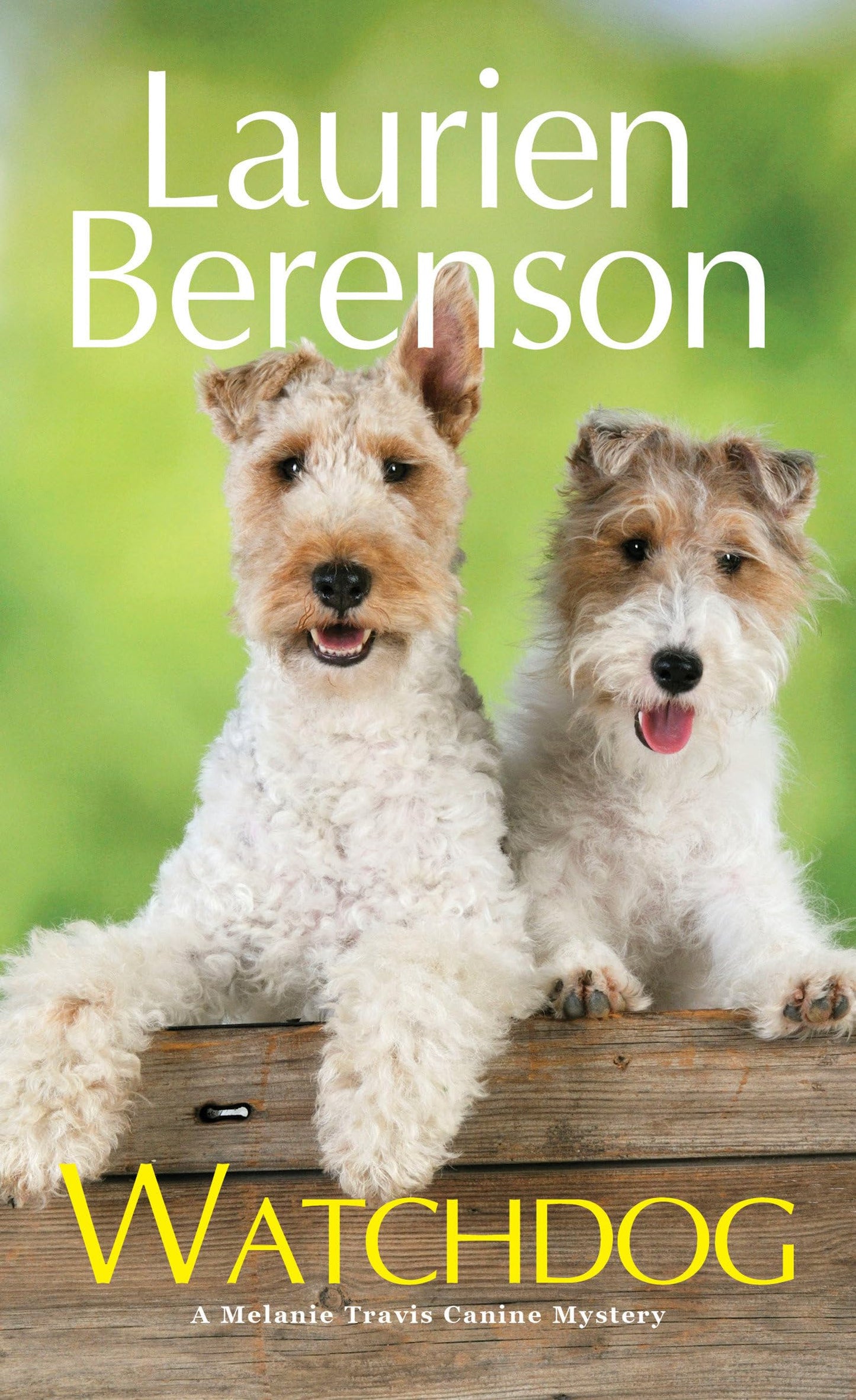 Watchdog (A Melanie Travis Canine Mystery)