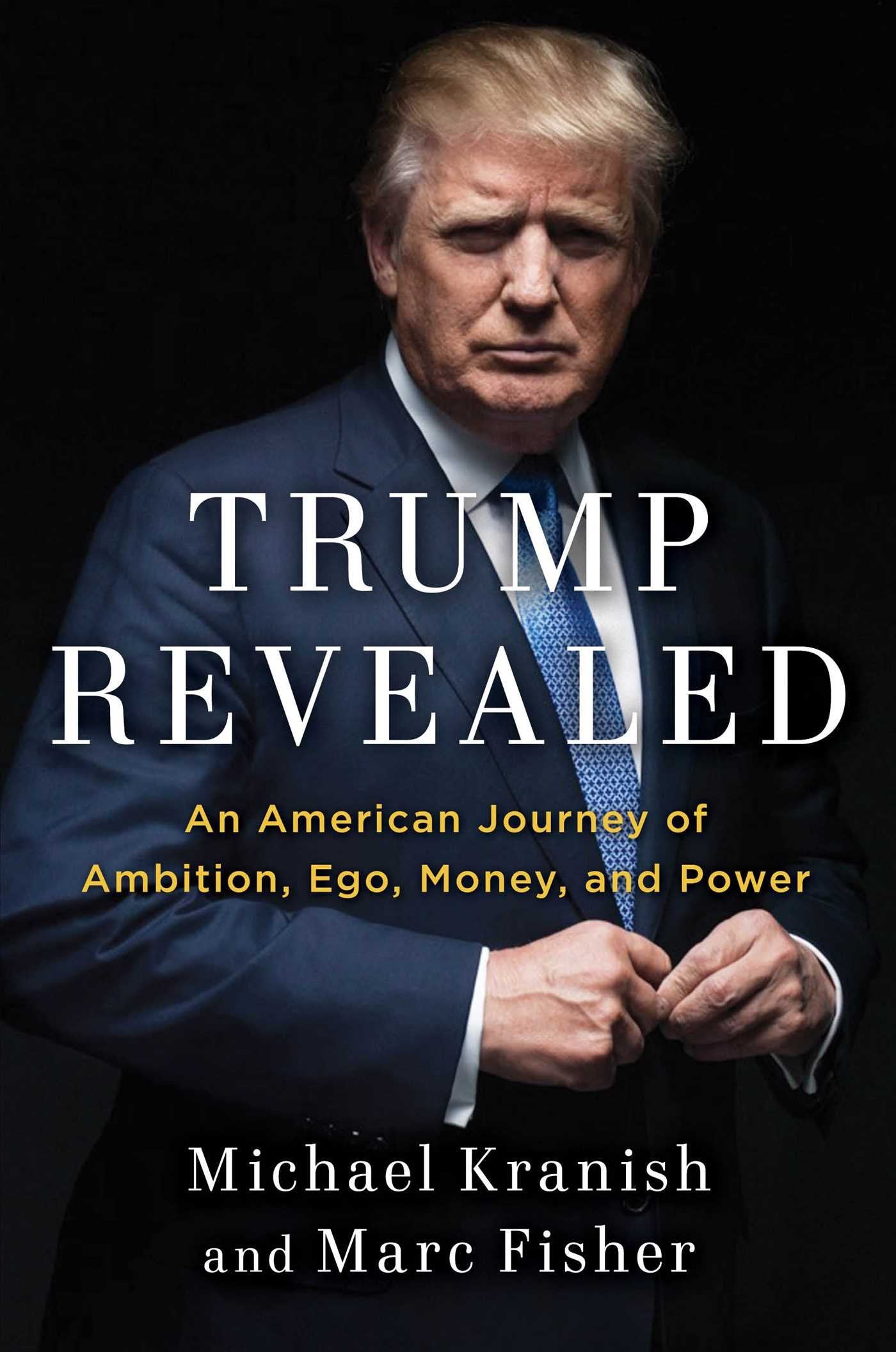 Trump Revealed: An American Journey of Ambition, Ego, Money, and Power - 5981
