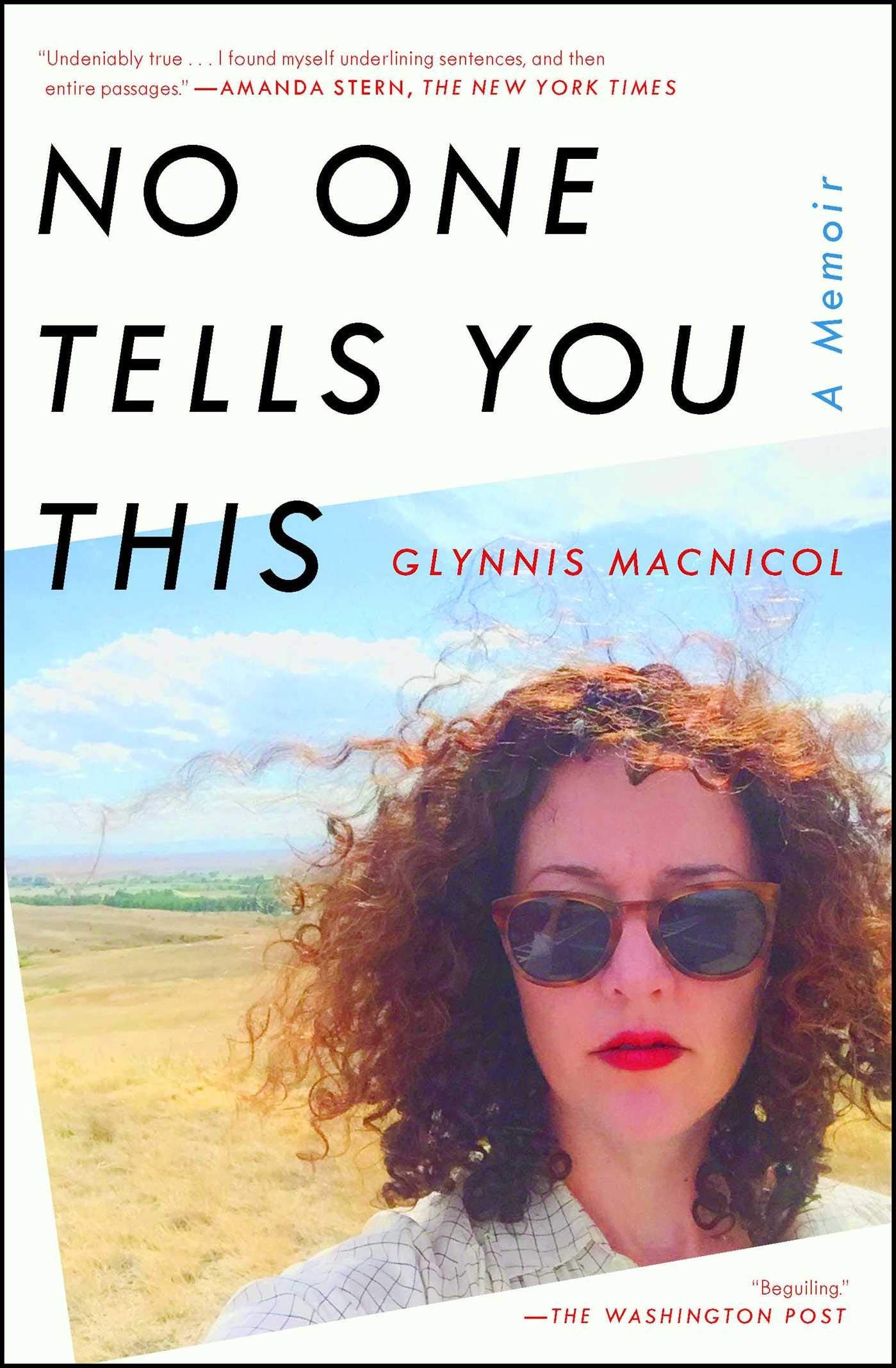 No One Tells You This: A Memoir - 6573