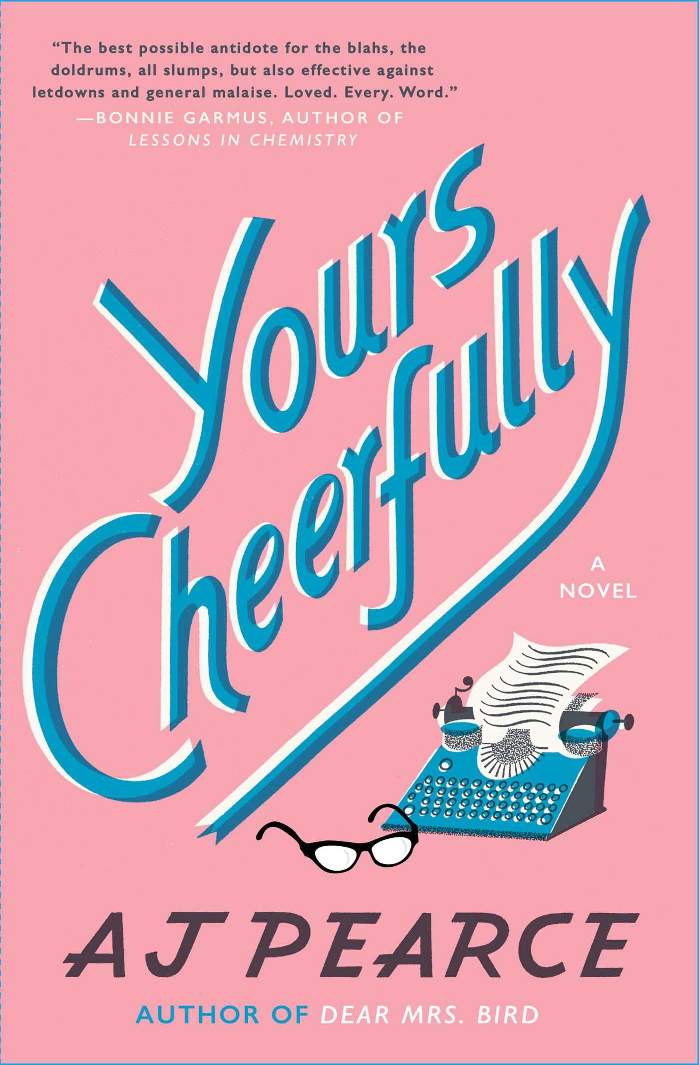 Yours Cheerfully: A Novel (The Emmy Lake Chronicles) - 116