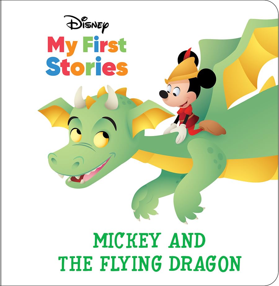 Disney My First Stories: Mickey and the Flying Dragon