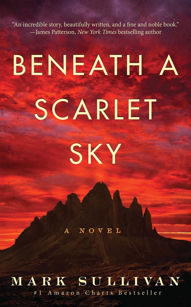 Beneath a Scarlet Sky: A Novel - 9326