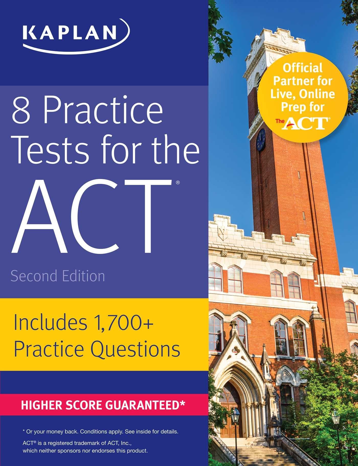 8 Practice Tests for the ACT: Includes 1,728 Practice Questions (Kaplan Test Prep)
