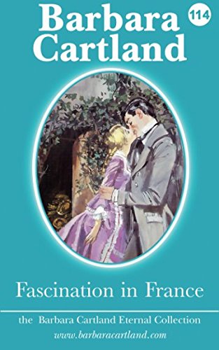 Fascination in France (The Eternal Collection)