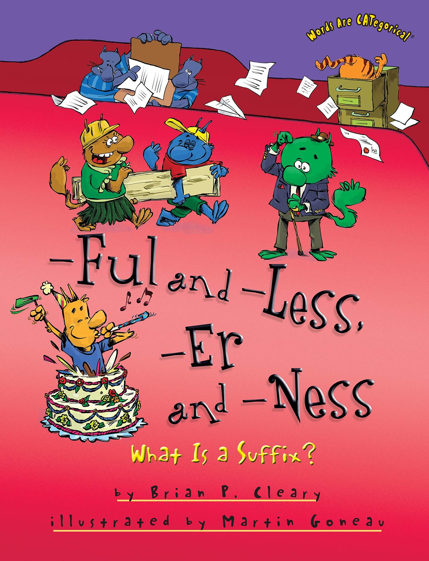 -Ful and -Less, -Er and -Ness: What Is a Suffix? (Words Are CATegorical ®) - 8622