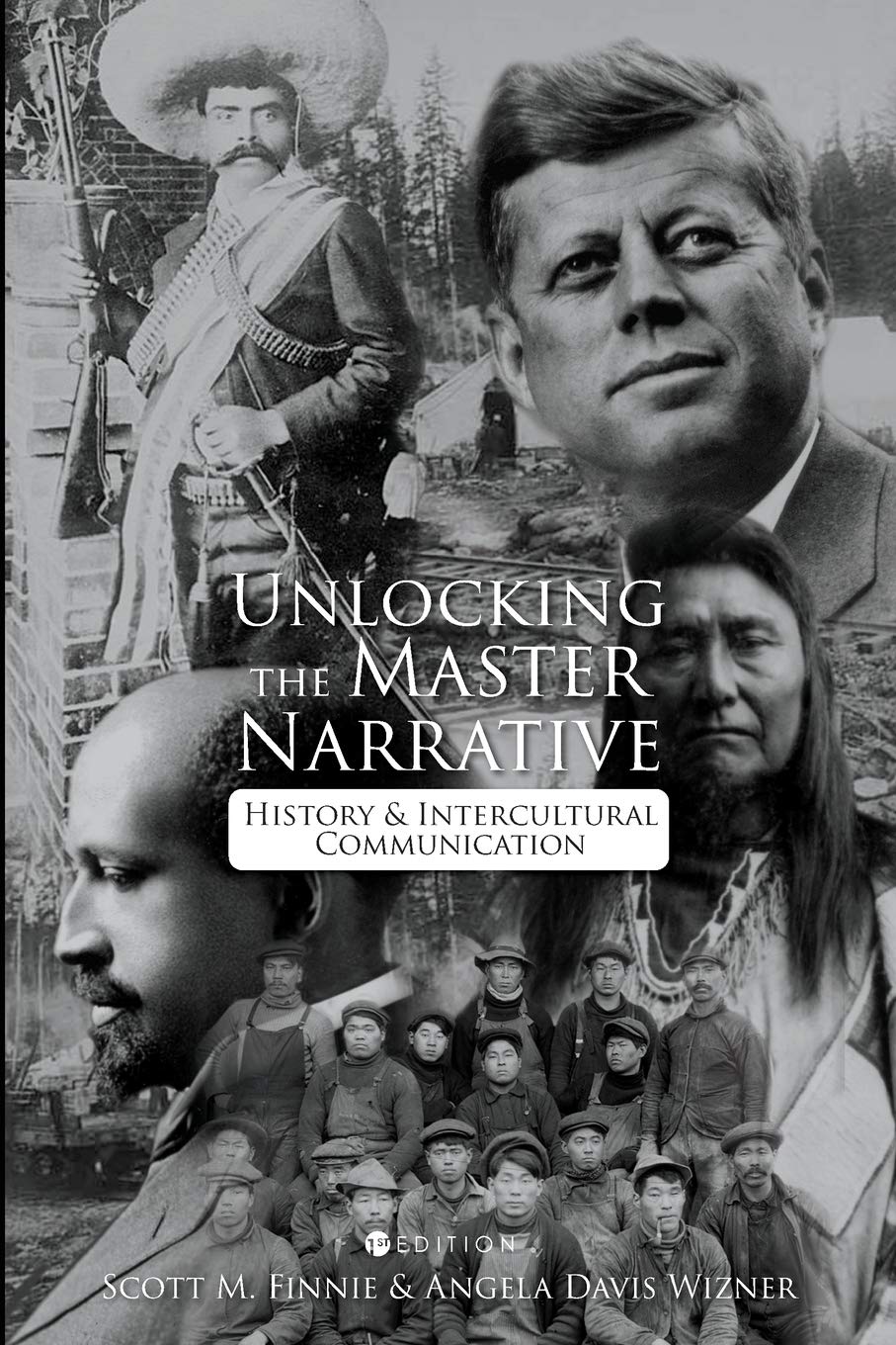 Unlocking the Master Narrative: History and Intercultural Communication