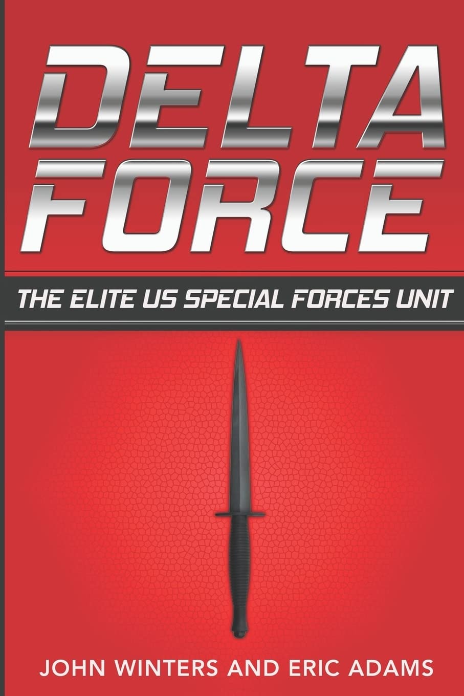 Delta Force: The Elite US Special Forces Unit - 9842