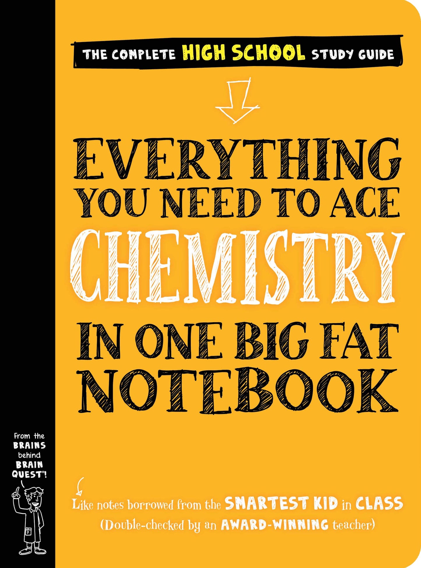 Everything You Need to Ace Chemistry in One Big Fat Notebook. (Big Fat Notebooks). - 600