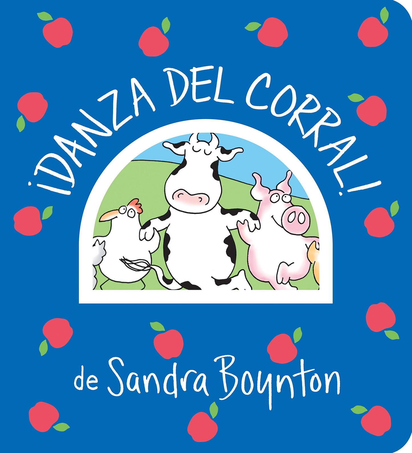 ¡Danza del corral! / Barnyard Dance! Spanish Edition (Boynton on Board) - 9017