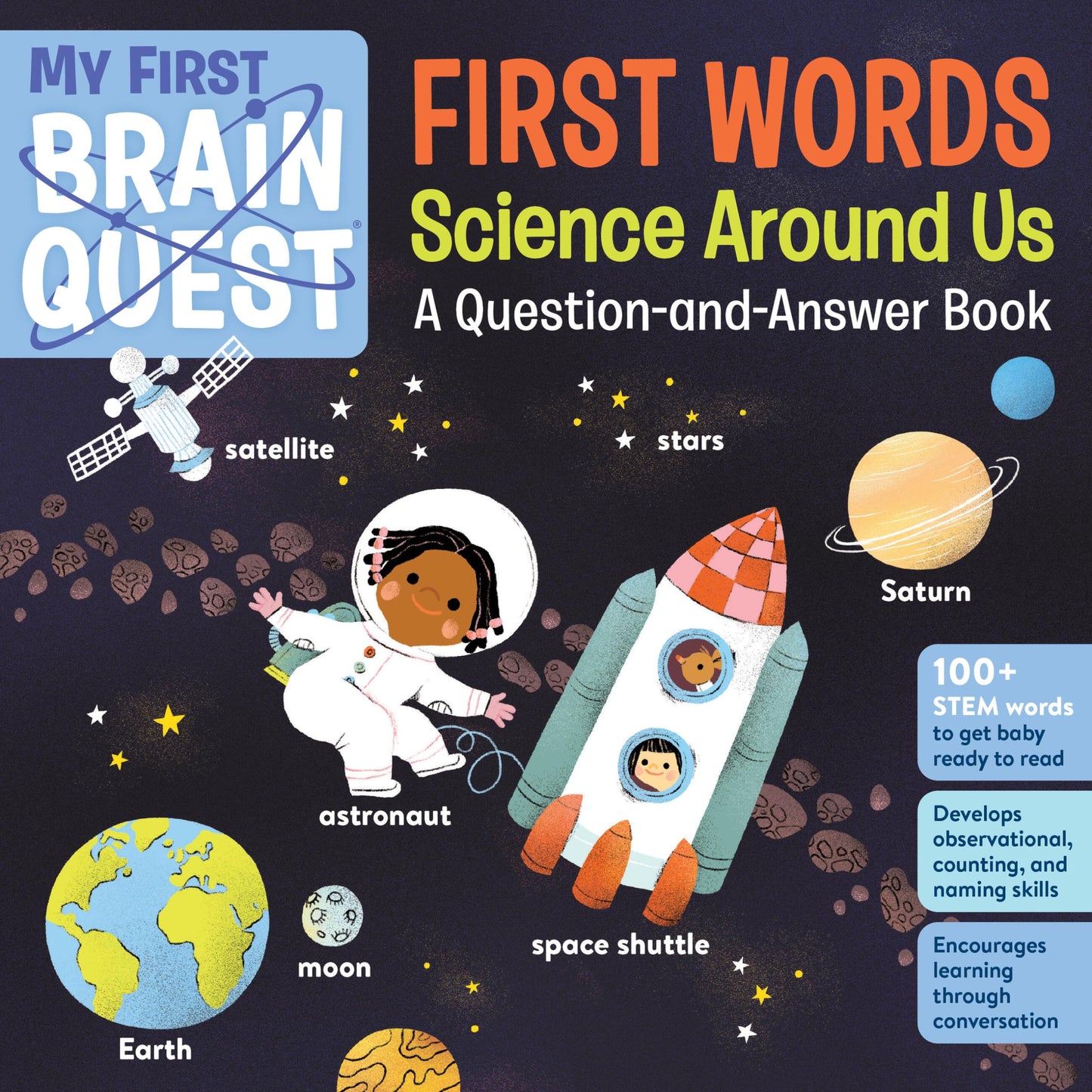 My First Brain Quest First Words: Science Around Us: A Question-and-Answer Book (Brain Quest Board Books, 6) - 1385