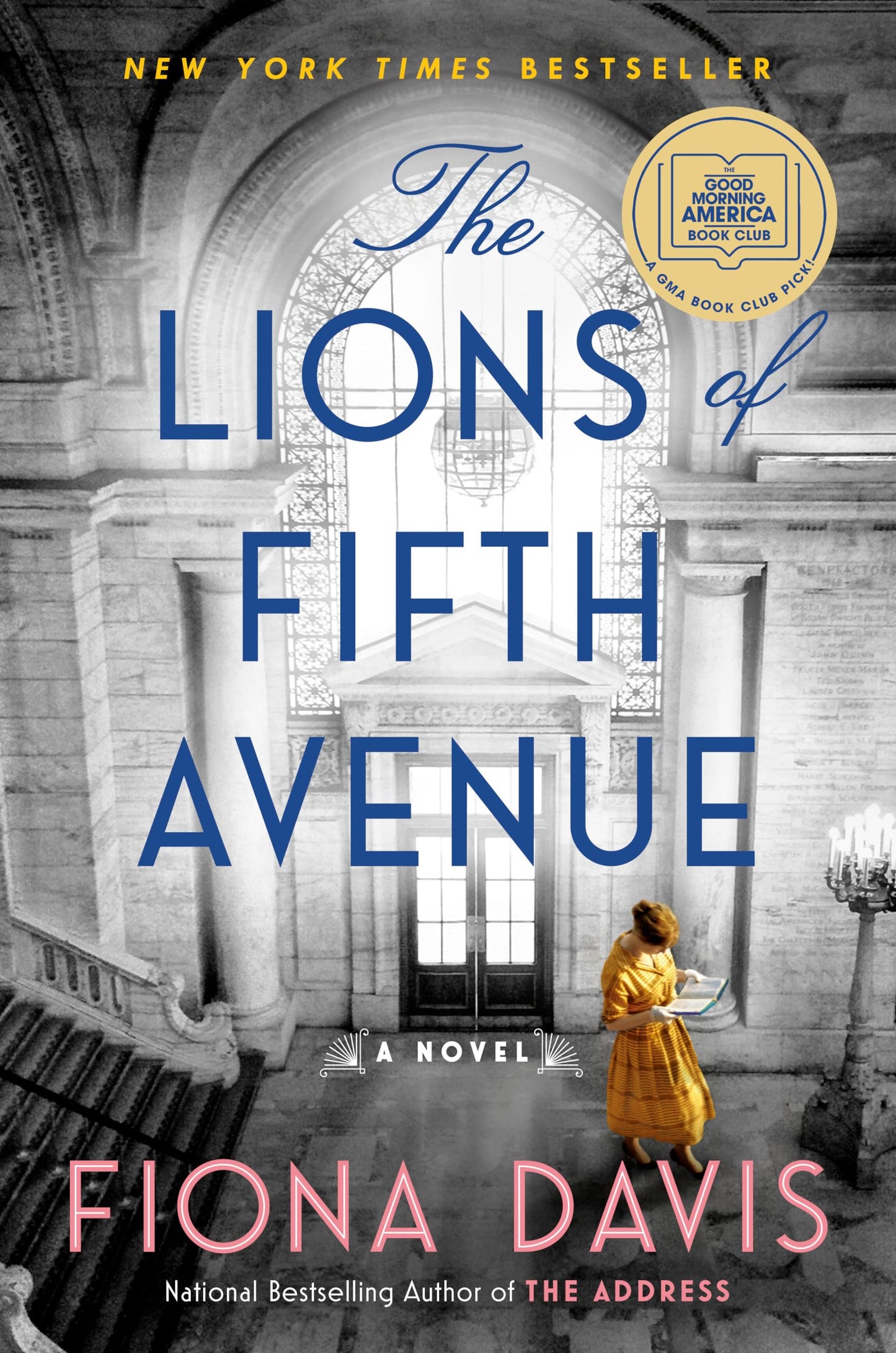 The Lions of Fifth Avenue: A Novel - 1796