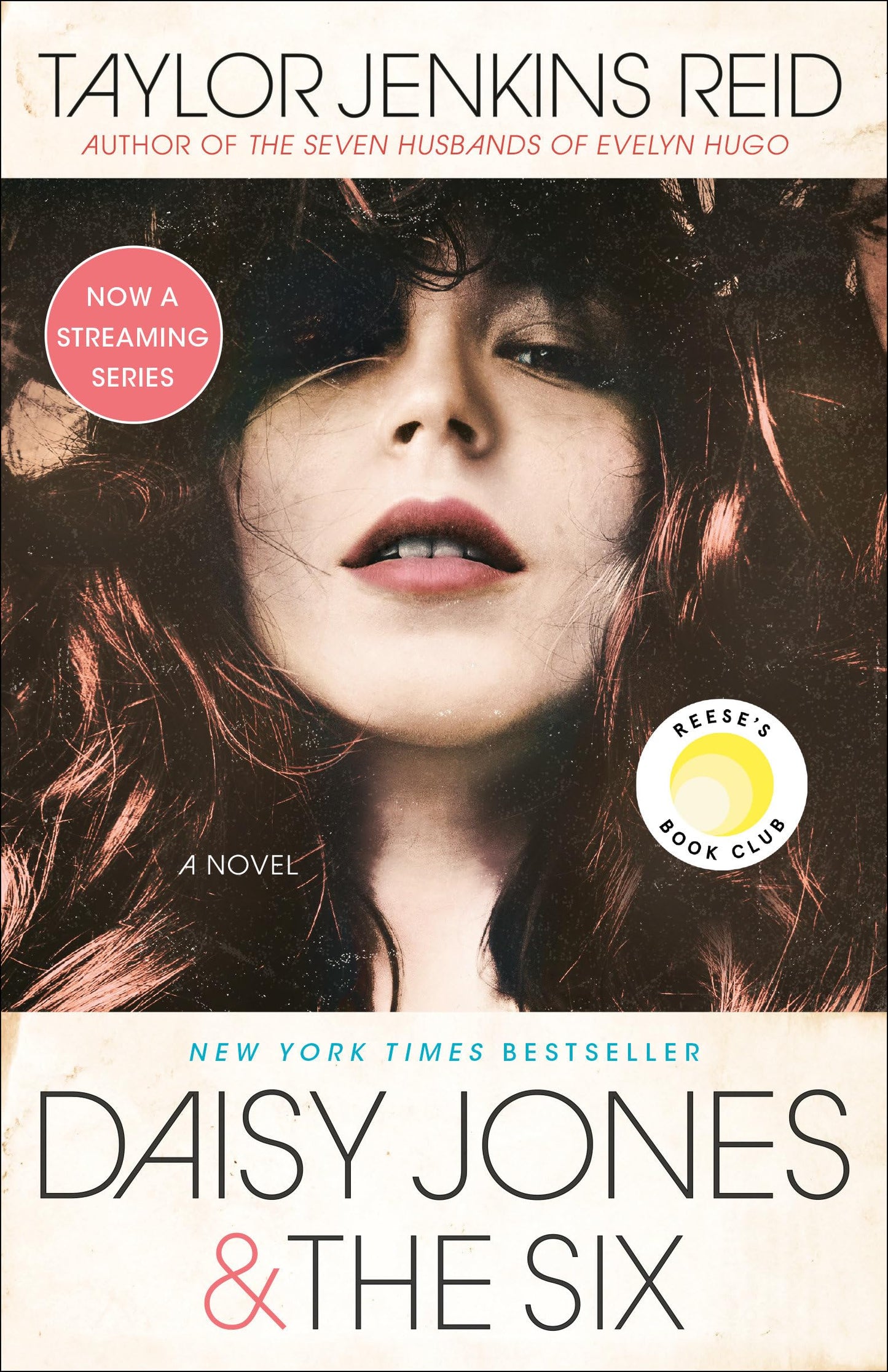 Daisy Jones & The Six: Reese's Book Club: A Novel - 9165