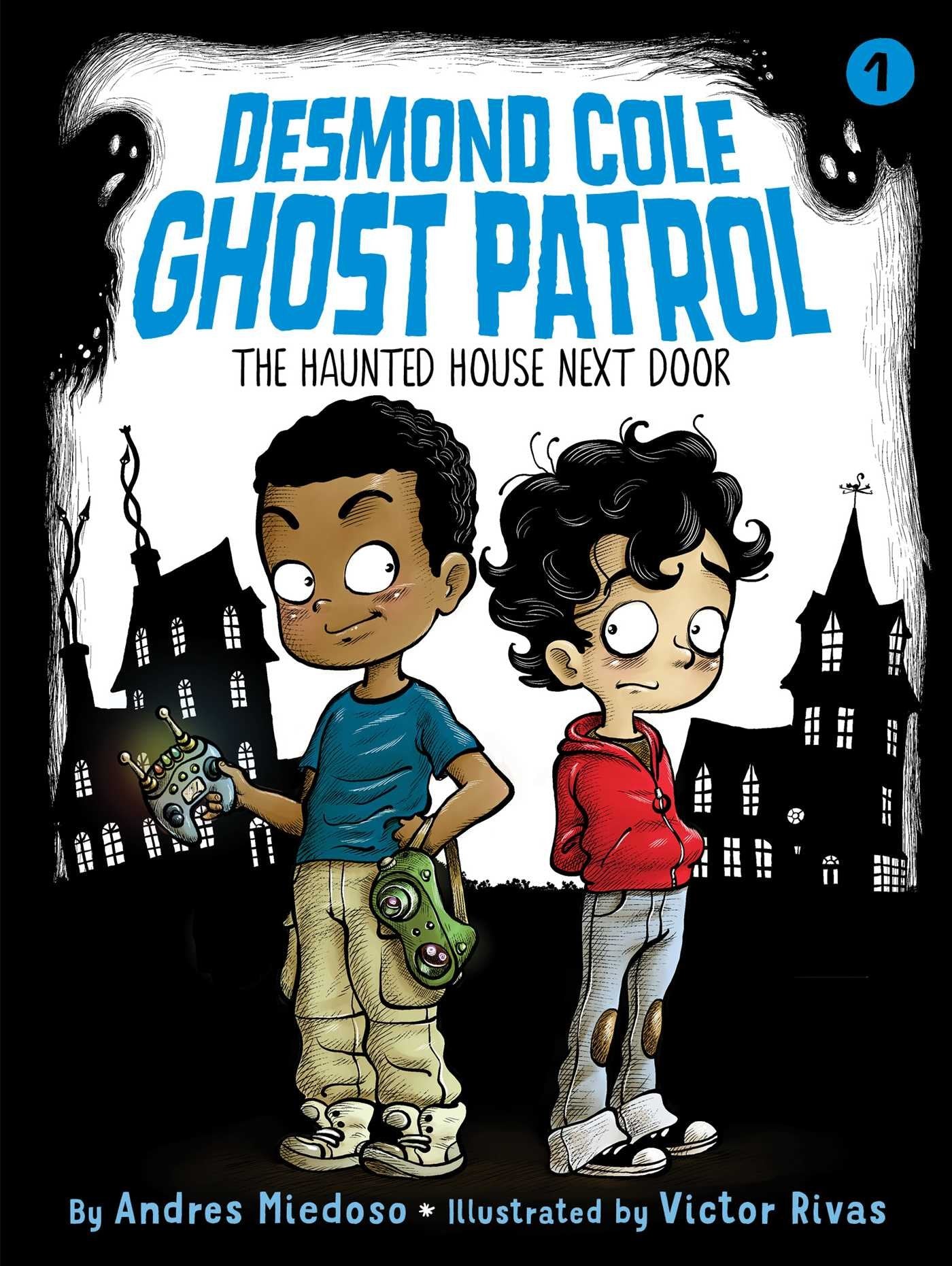 The Haunted House Next Door (Desmond Cole Ghost Patrol) - 4596