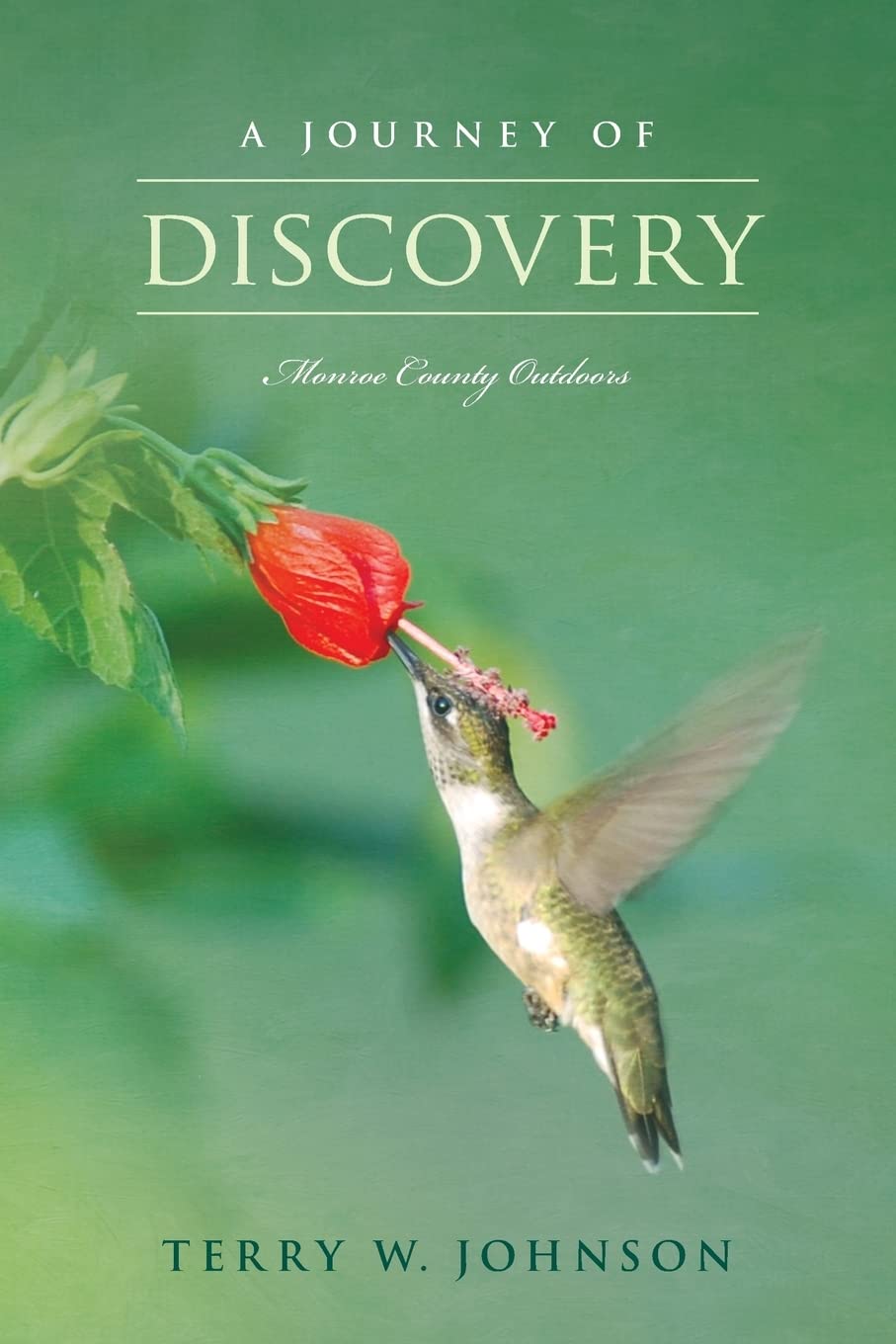 A Journey of Discovery: Monroe County Outdoors - 2748