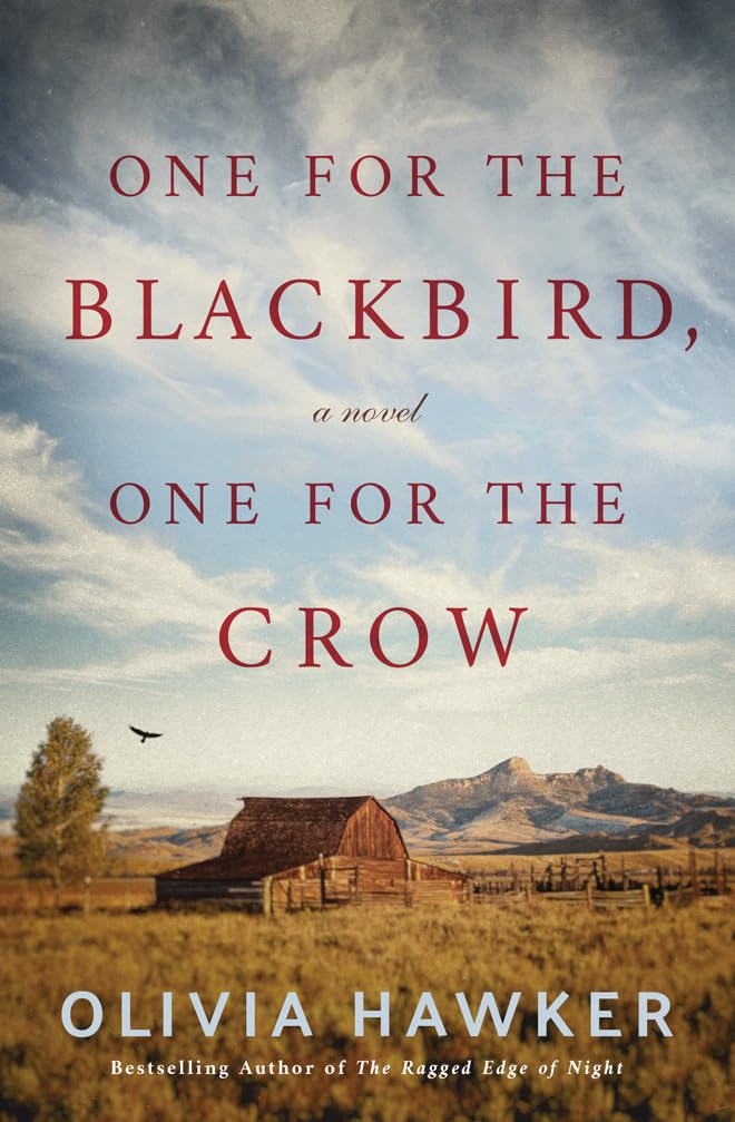 One for the Blackbird, One for the Crow: A Novel - 905