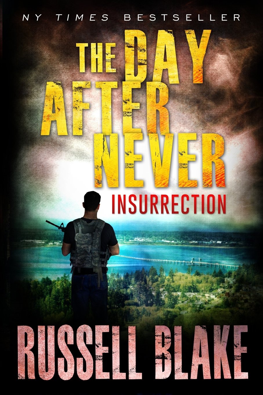 The Day After Never - Insurrection