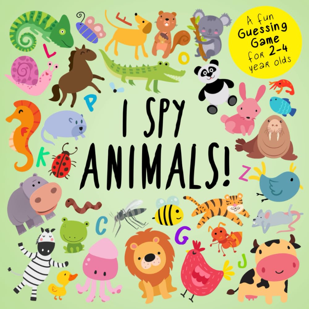 I Spy - Animals!: A Fun Guessing Game for 2-4 Year Olds (I Spy Book Collection for Kids) - 5461