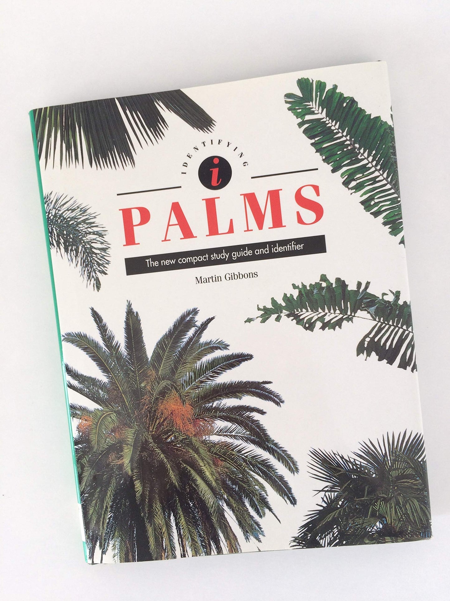 Palms: The New Compact Study Guide and Identifier