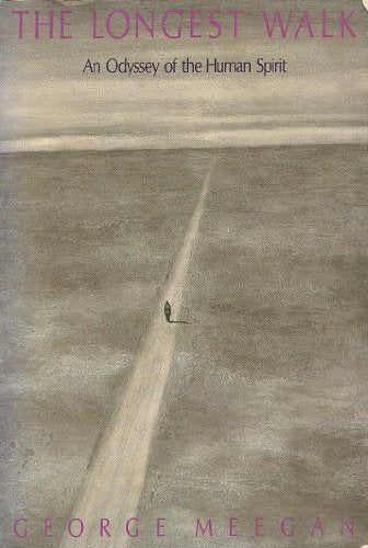 The Longest Walk: An Odyssey of the Human Spirit