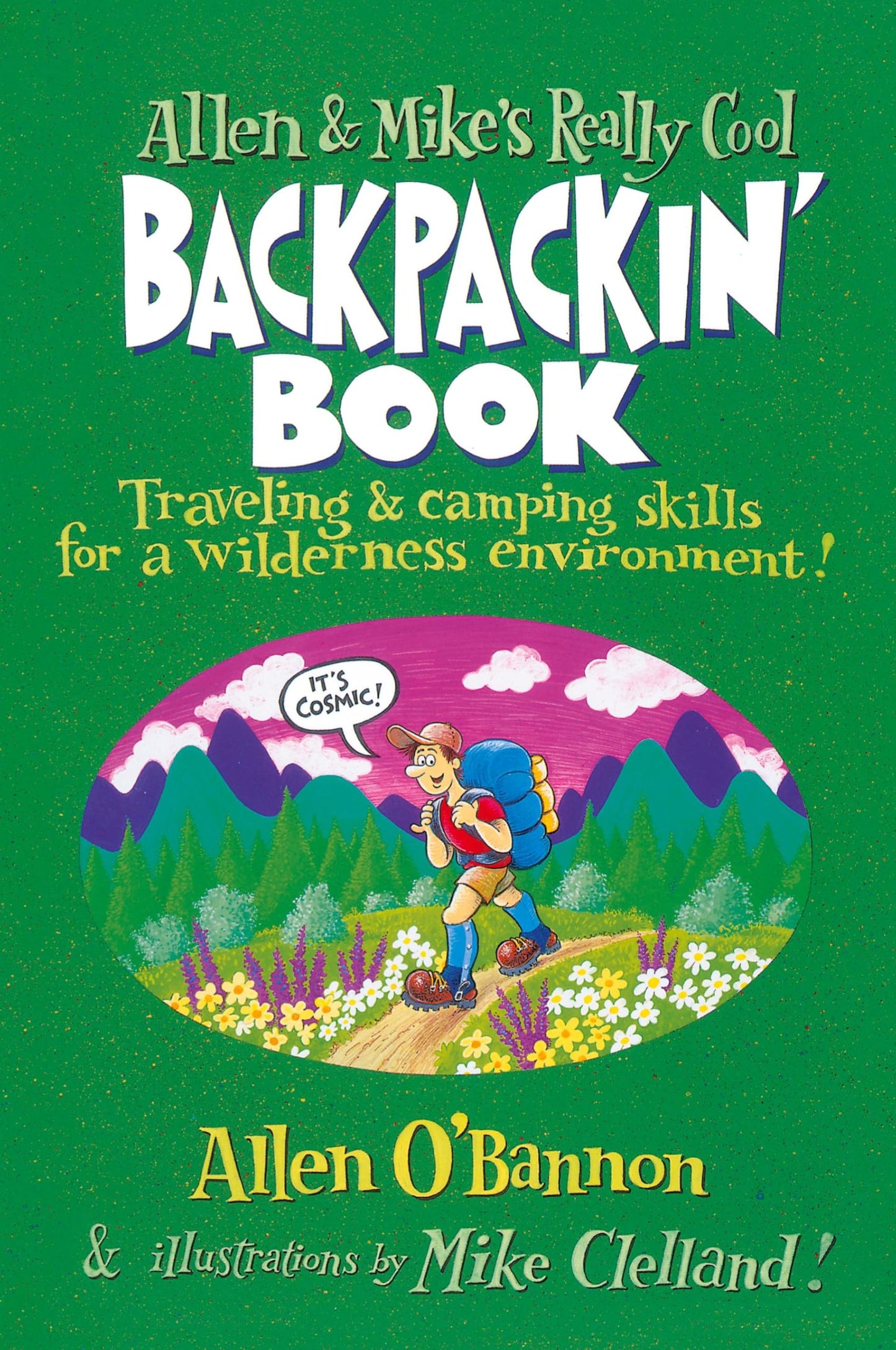 Allen & Mike's Really Cool Backpackin' Book (Allen & Mike's Series)