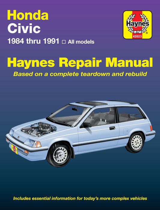 Honda Civic 1984 Thru 1991: All Models (Haynes Manuals) - 9299