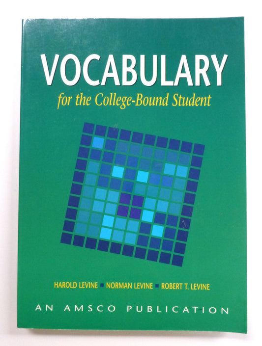 Vocabulary for the College Bound Student - 7024