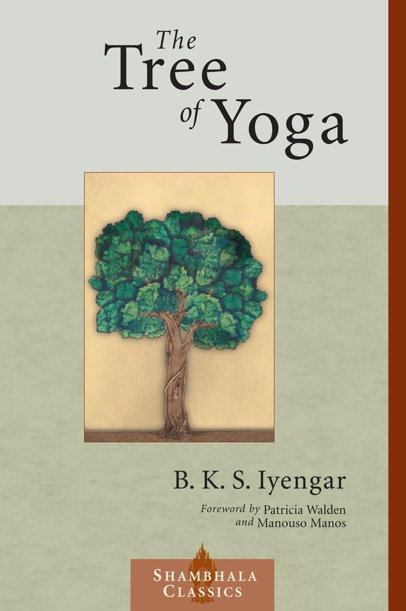 The Tree of Yoga (Shambhala Classics) - 6550