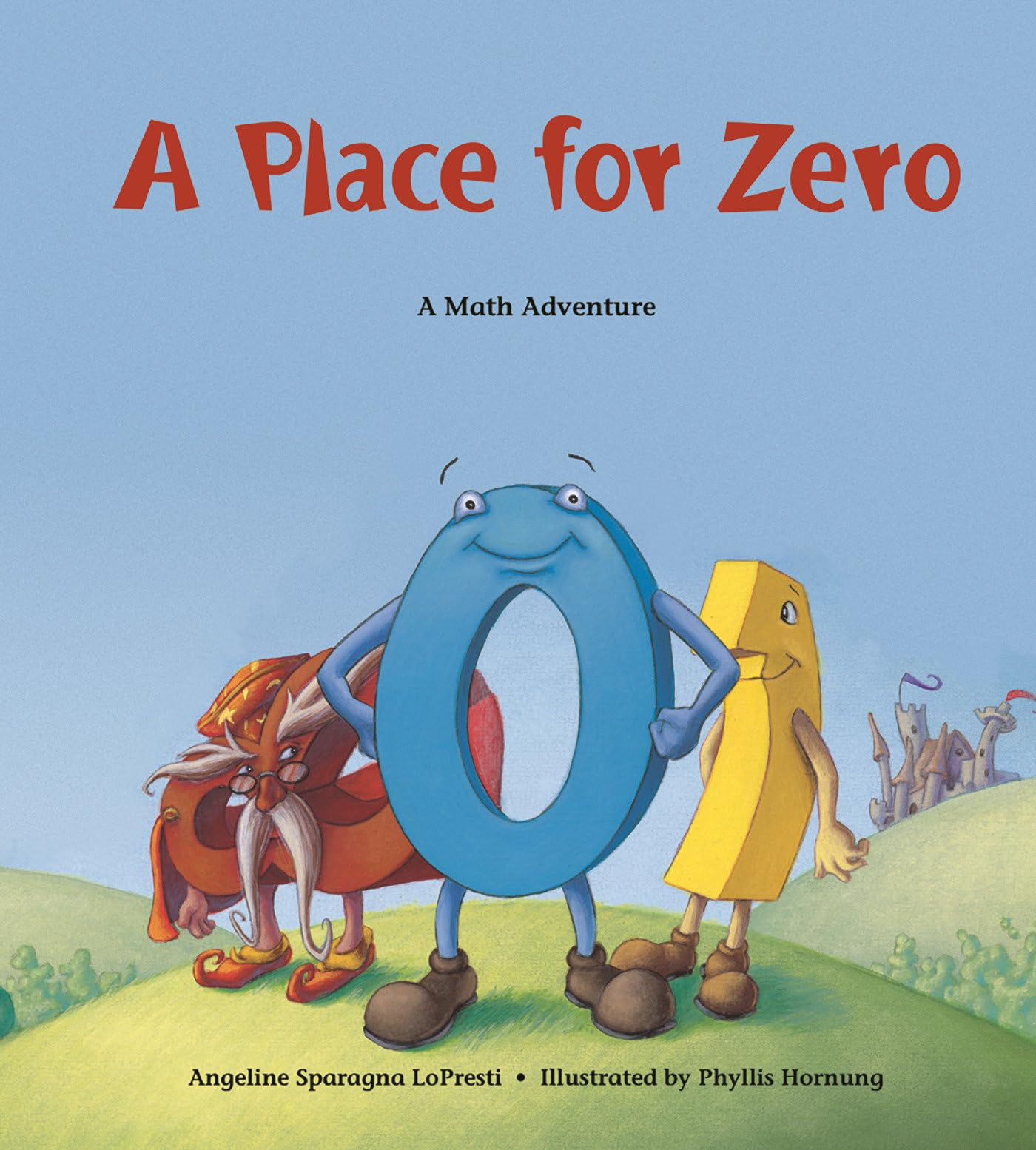 A Place for Zero (Charlesbridge Math Adventures) - 2409