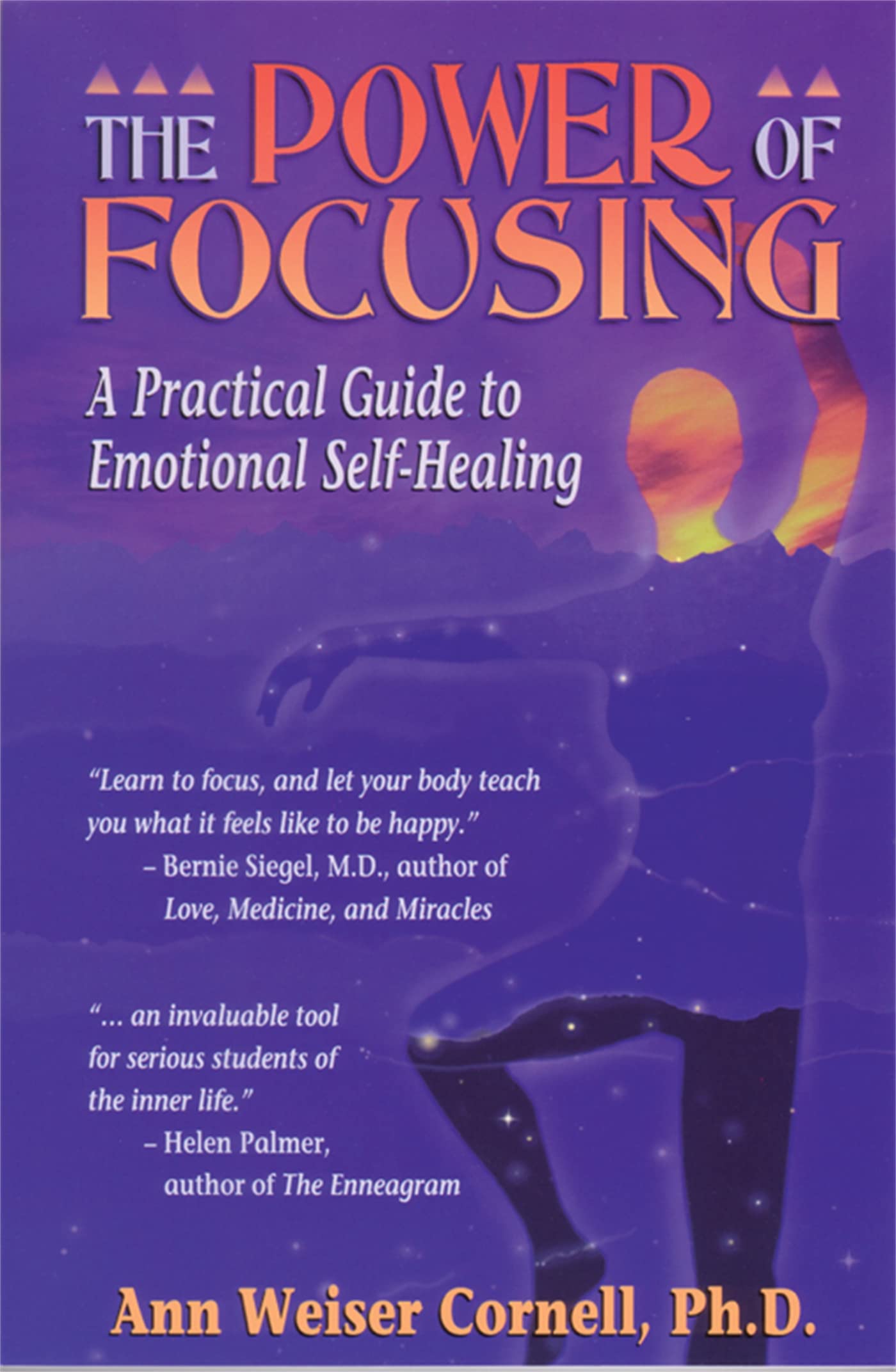 The Power of Focusing: A Practical Guide to Emotional Self-Healing - 2517