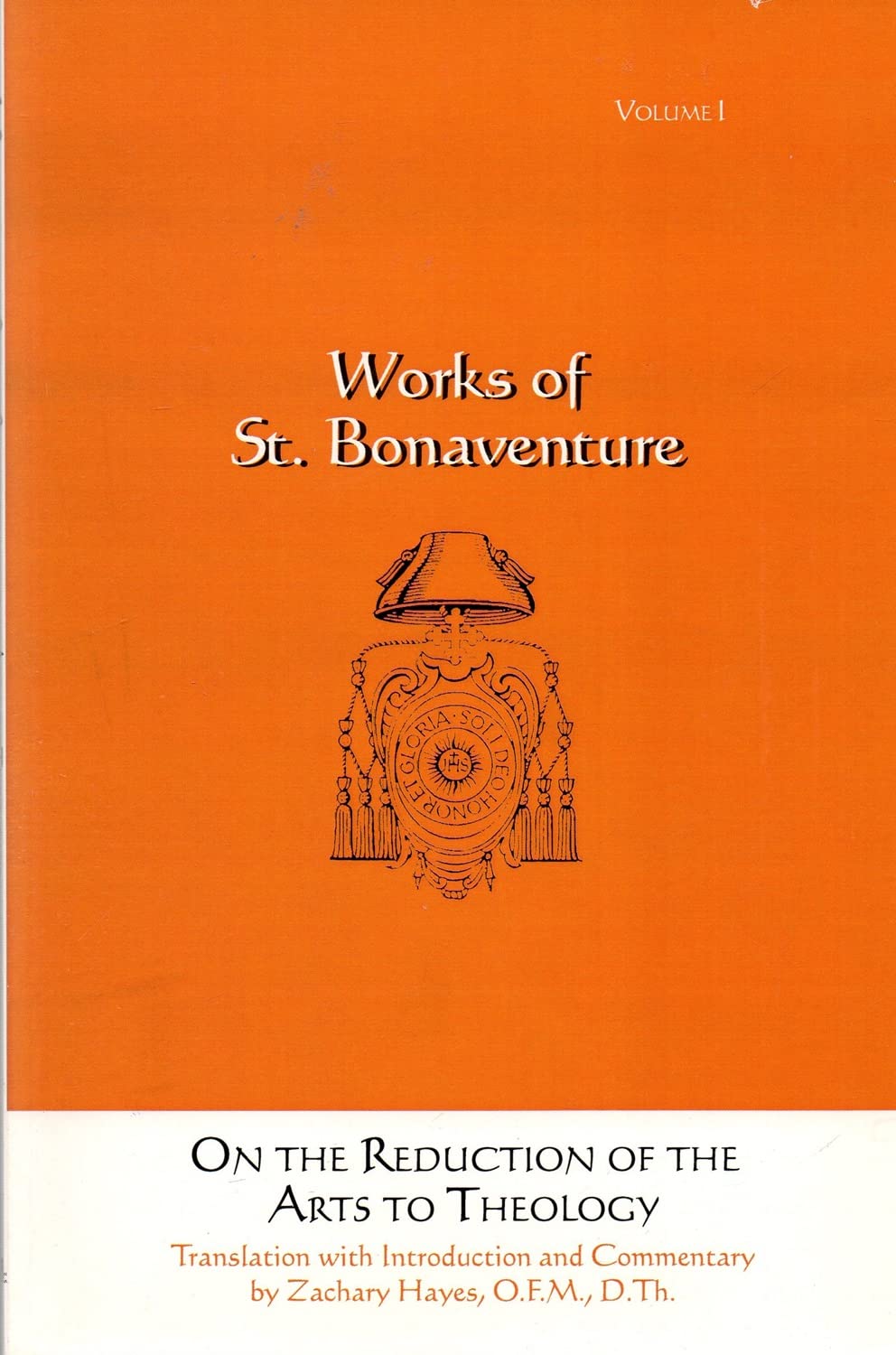 St. Bonaventure's on the Reduction of the Arts to Theology (English and Latin Edition) - 1722