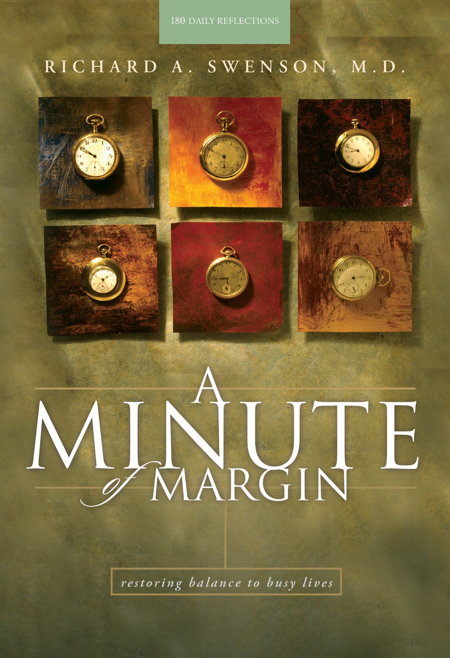 A Minute of Margin: Restoring Balance to Busy Lives - 180 Daily Reflections (Pilgrimage Growth Guide) - 7634