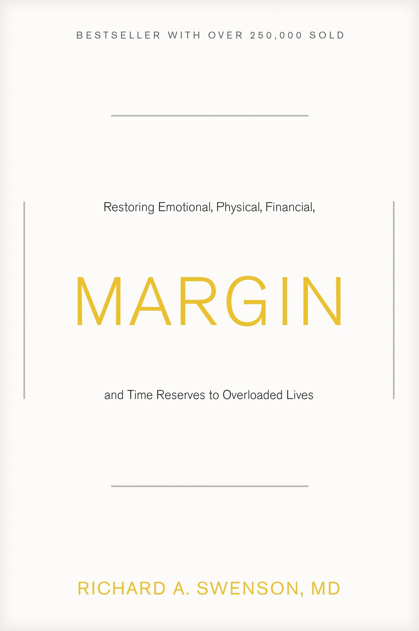 Margin: Restoring Emotional, Physical, Financial, and Time Reserves to Overloaded Lives - 9147