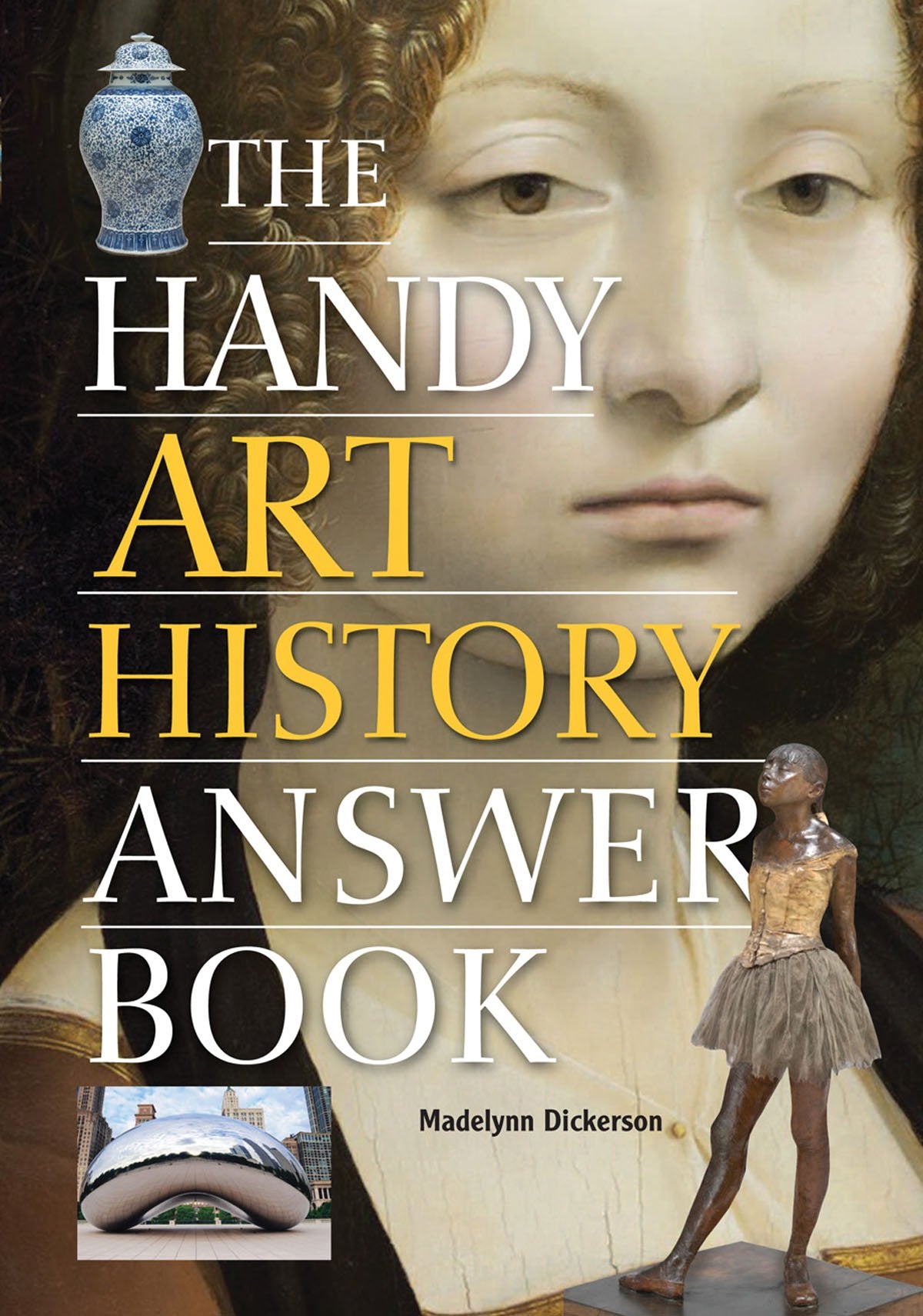 The Handy Art History Answer Book (The Handy Answer Book Series) - 8553