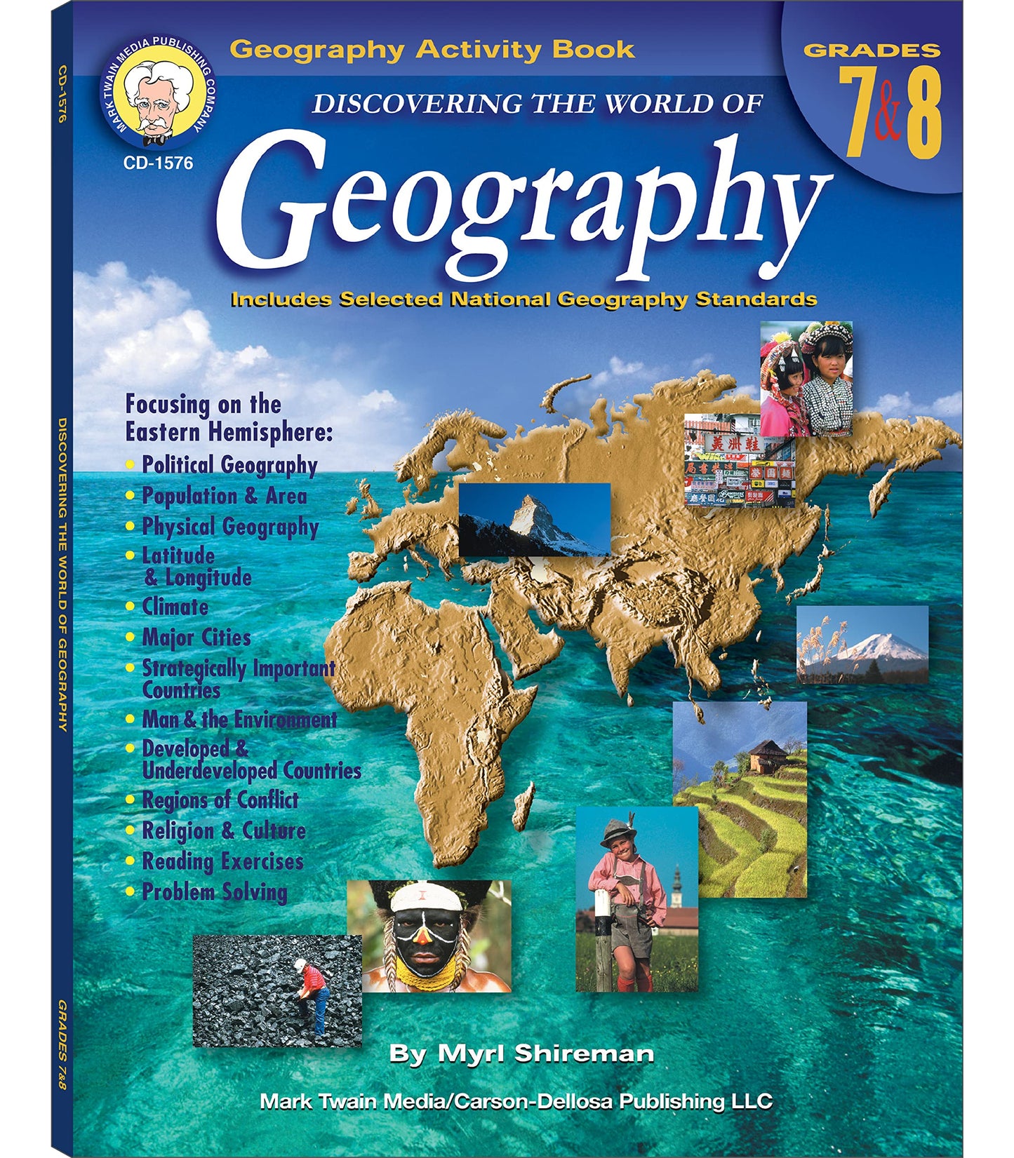 Mark Twain Geography Workbook, Geography for Kids Grade 7-8, Population, Political, Climate, Physical Geography of the Eastern Hemisphere, 7th Grade Workbooks & Up, Classroom or Homeschool Curriculum - 9811
