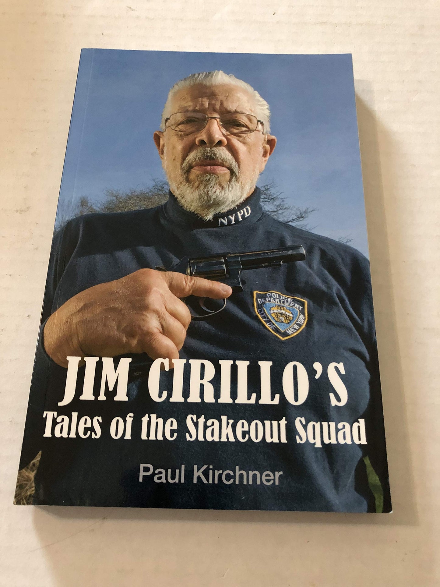 Jim Cirillo's Tales of the Stakeout Squad - 6964