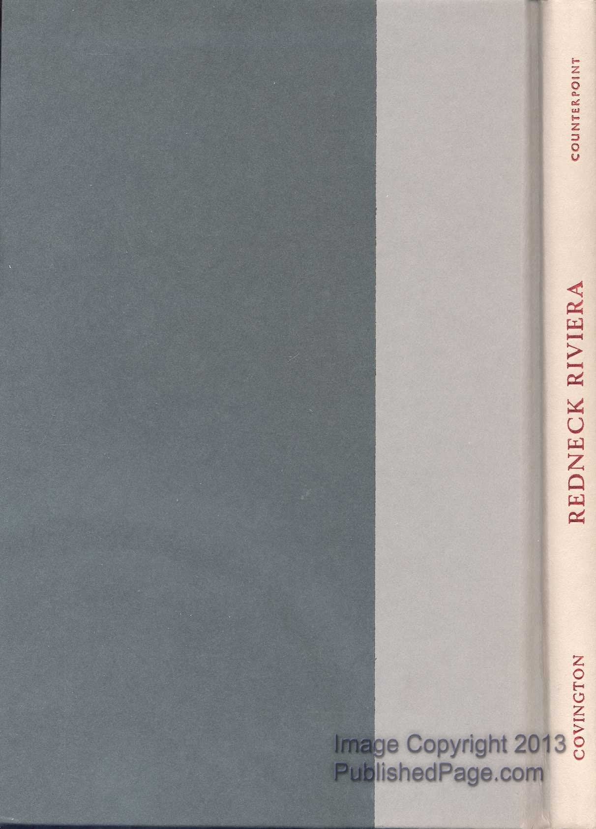 Redneck Riviera: Armadillos, Outlaws, and the Demise of an American Dream - 5050