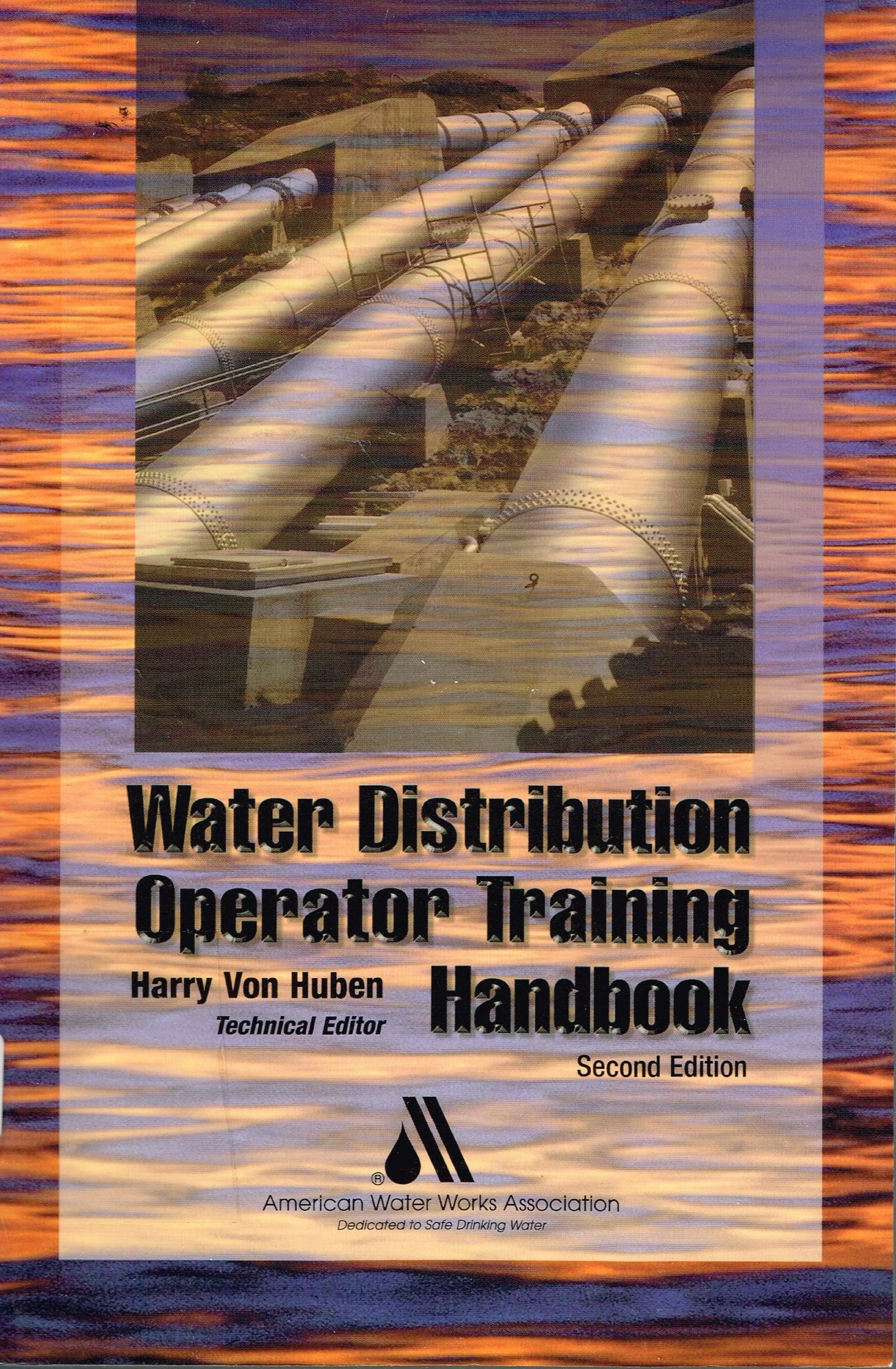 Water Distribution Operator Training Handbook, 2nd Edition