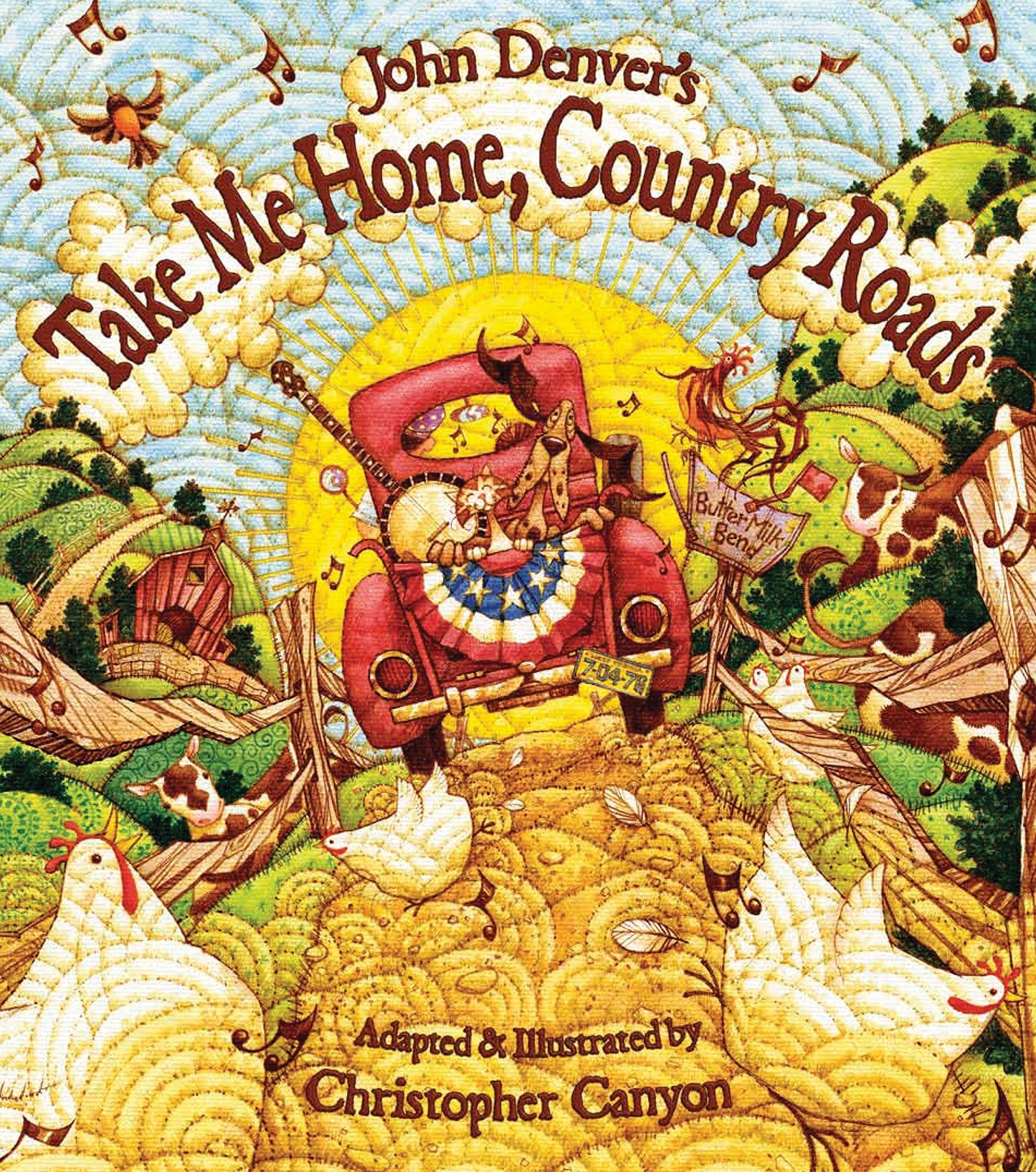 John Denver's Take Me Home, Country Roads: A Sing Along Book for Toddlers and Kids About Family and the Beauty of the World Around Us (Gifts for Music Lovers) (John Denver Series) - 8295