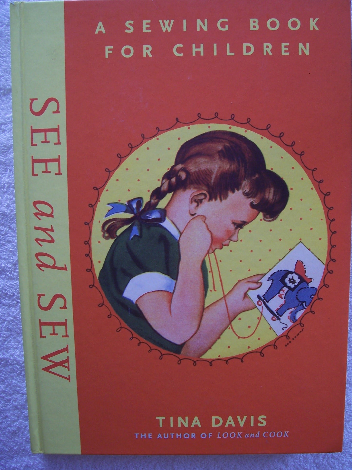 See and Sew: A Sewing Book for Children