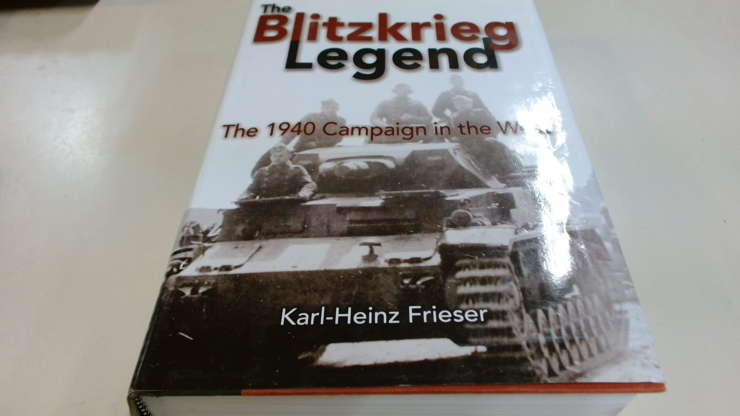 The Blitzkrieg Legend: The 1940 Campaign in the West - 6372