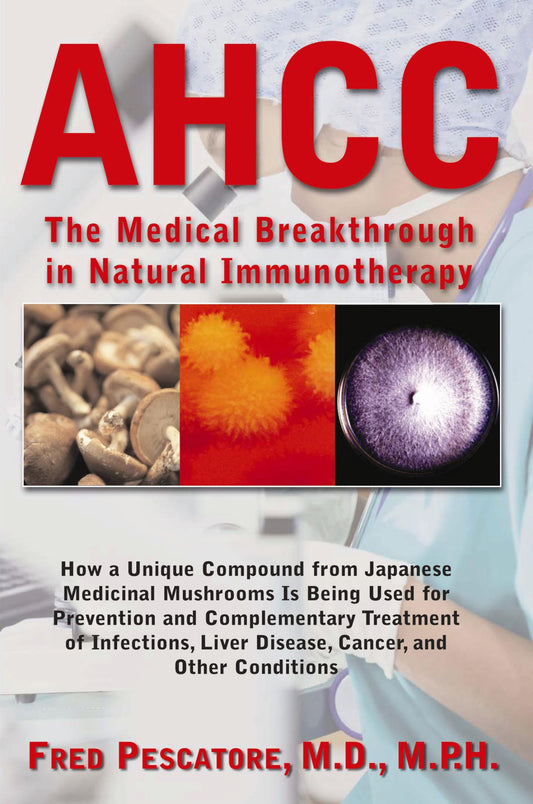 The Science of AHCC: Japan's Medical Breakthrough in Immunotherapy - 2883
